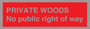 private-woods-no-public-right-of-way~